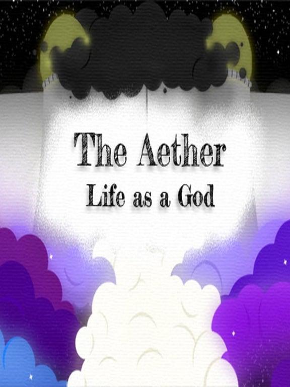 The Aether: Life as a God cover