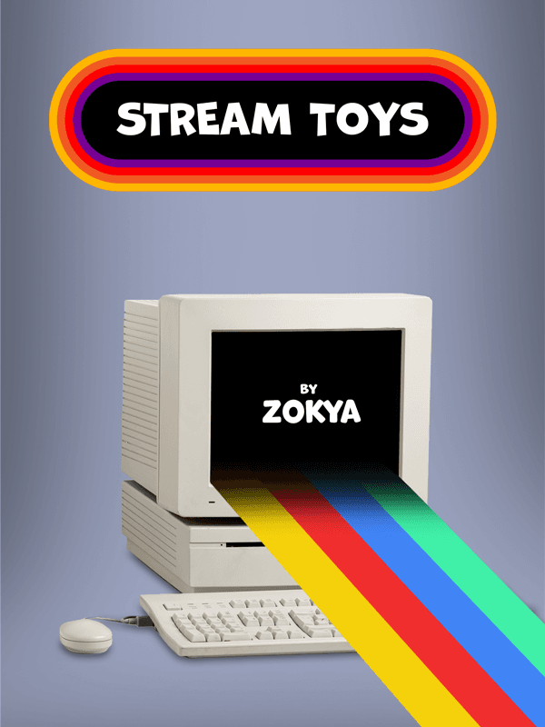 Stream Toys by Zokya cover