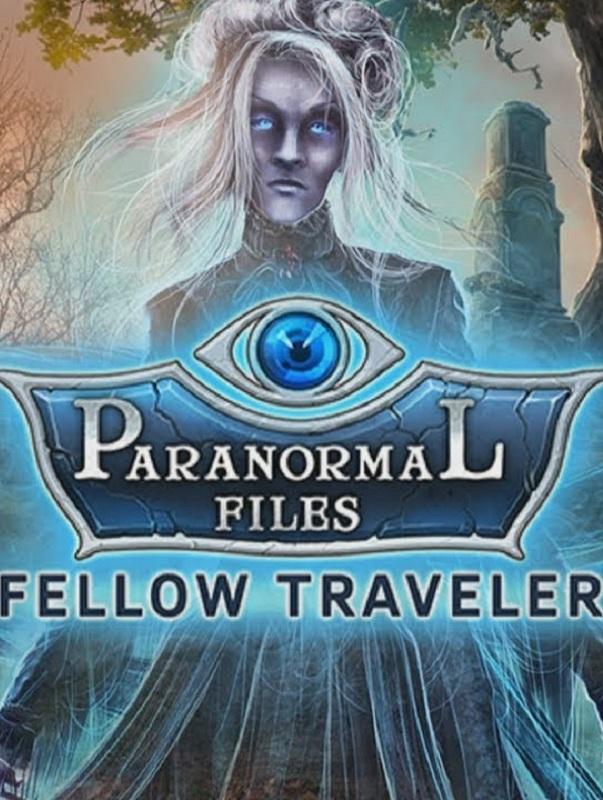 Paranormal Files: Fellow Traveler cover