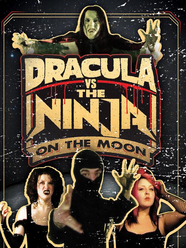 Dracula vs. The Ninja On the Moon cover