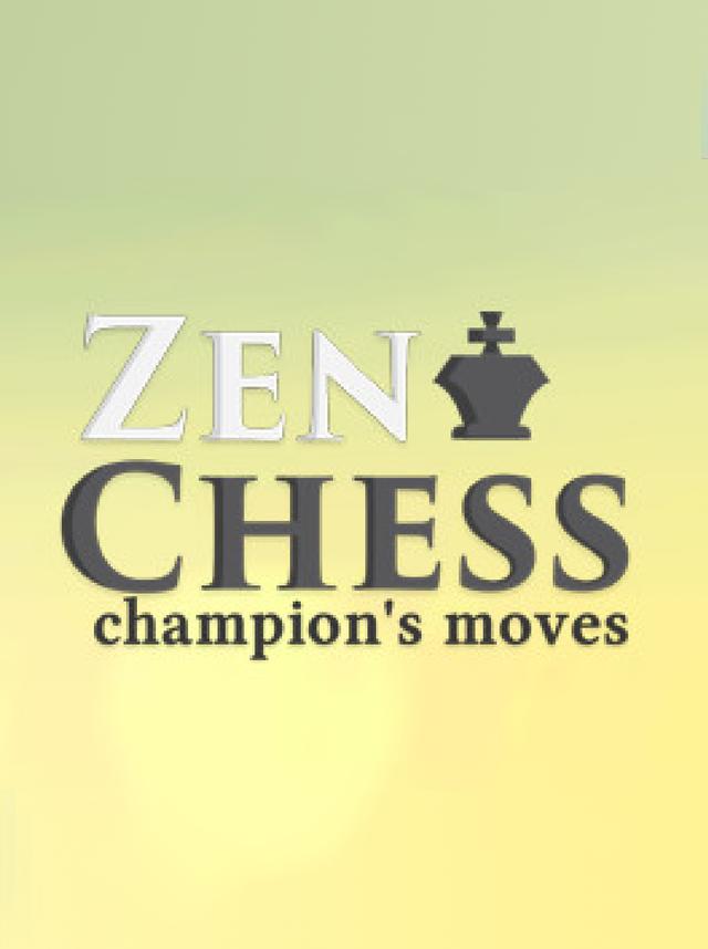 Zen Chess: Champion's Moves cover