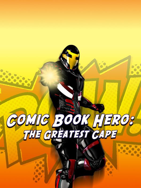 Comic Book Hero: The Greatest Cape cover