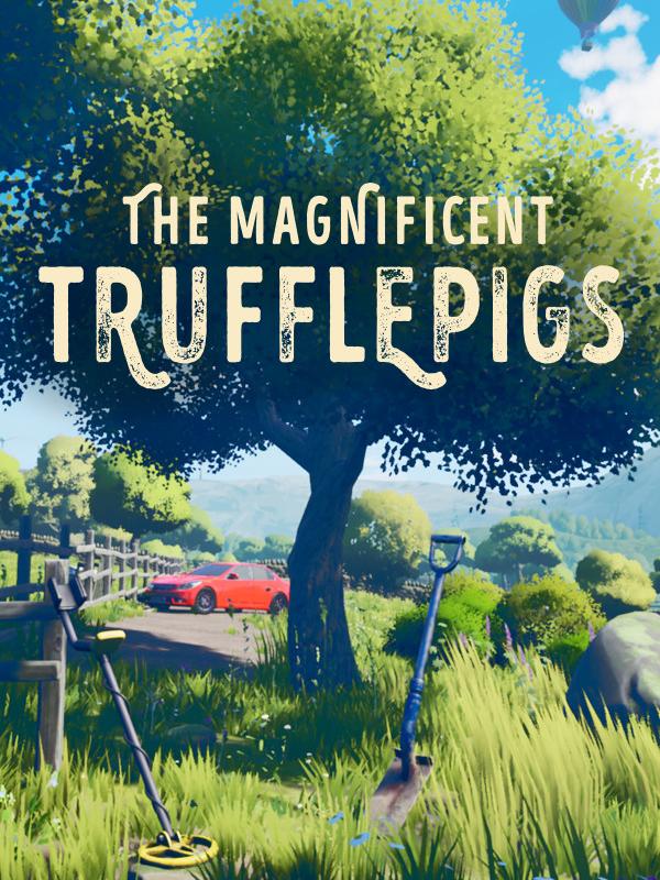 The Magnificent Trufflepigs cover