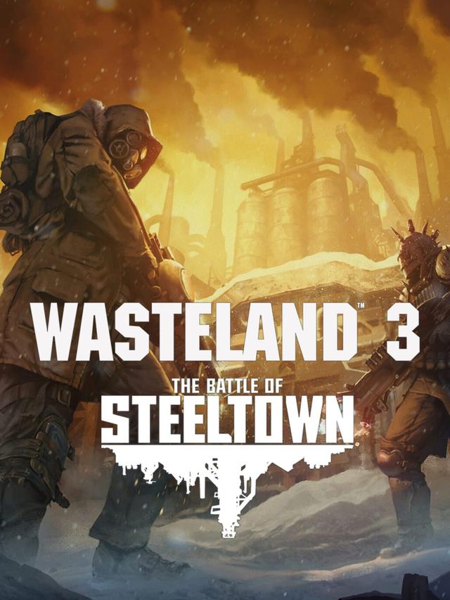 Wasteland 3: The Battle of Steeltown cover