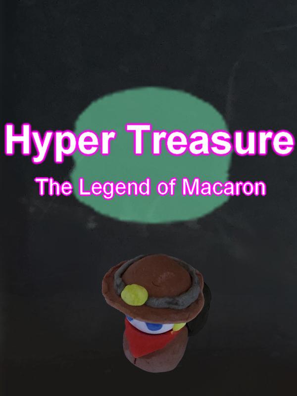 Hyper Treasure: The Legend of Macaron cover