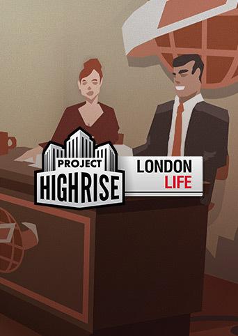 Project Highrise: London Life cover