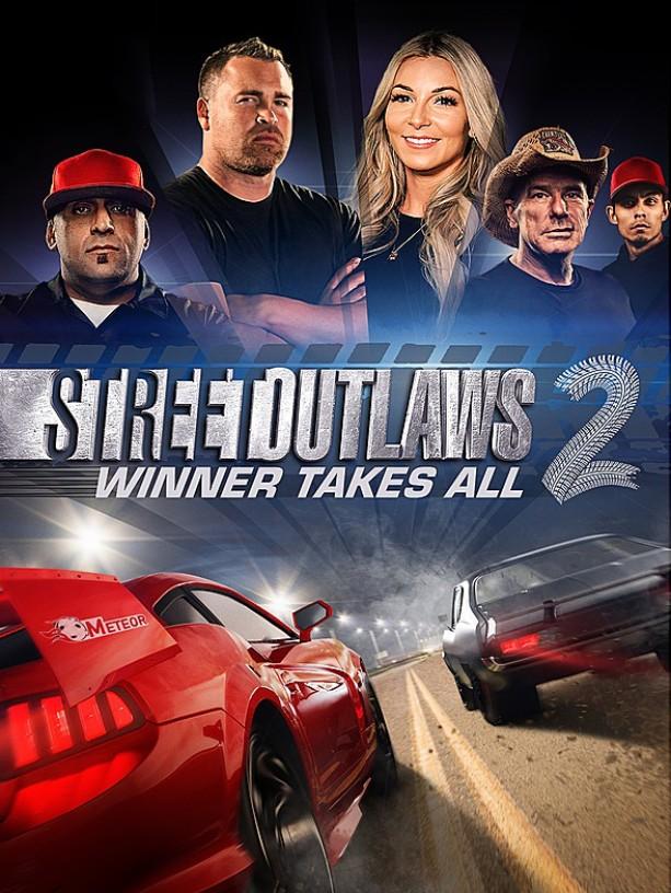 Street Outlaws 2: Winner Takes All cover