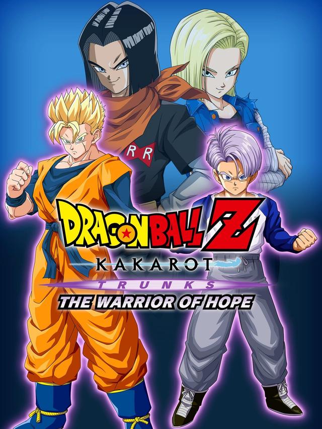 Dragon Ball Z: Kakarot - Trunks: The Warrior Of Hope cover