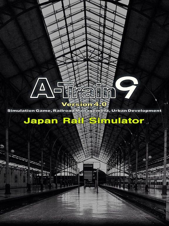 A-Train 9 V4.0: Japan Rail Simulator cover