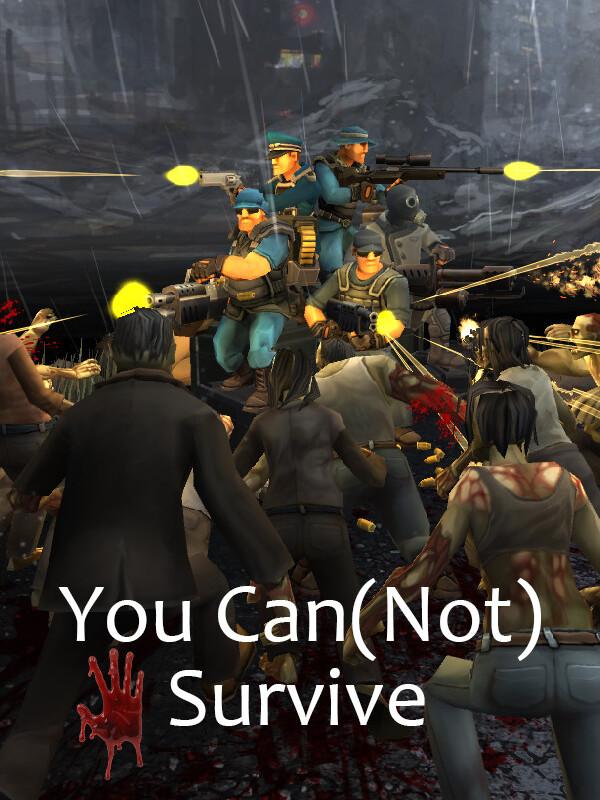 You (Can)Not Survive cover