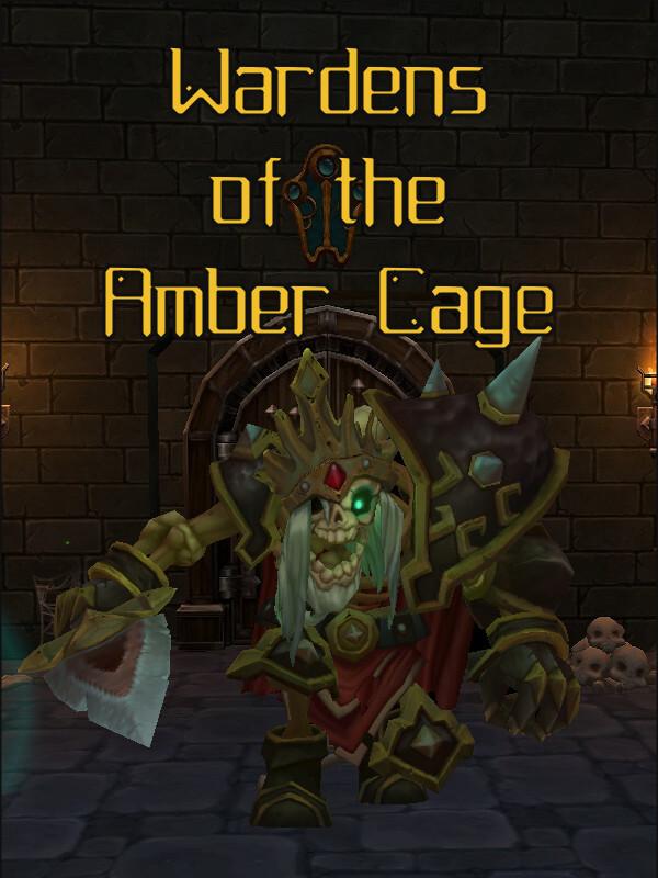 Wardens of the Amber Cage cover