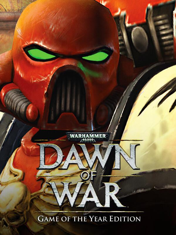 Warhammer 40,000: Dawn of War - Game of the Year Edition cover