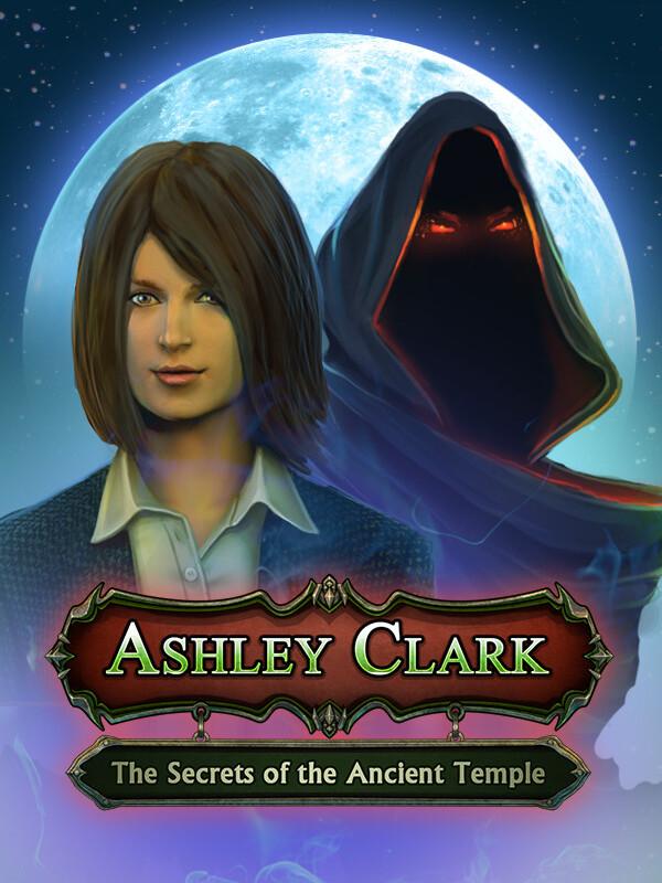 Ashley Clark: The Secrets of the Ancient Temple cover