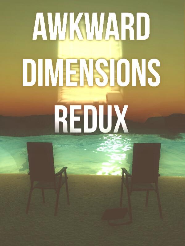 Awkward Dimensions Redux cover