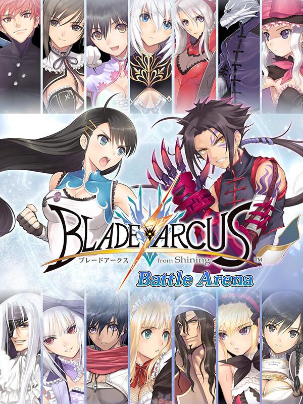 Blade Arcus From Shining: Battle Arena cover