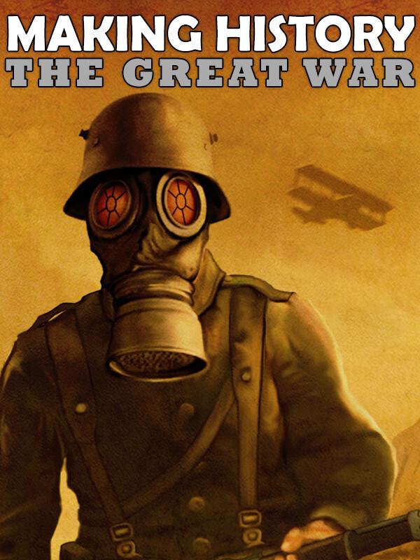 Making History: The Great War cover