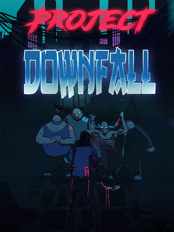 Project Downfall cover