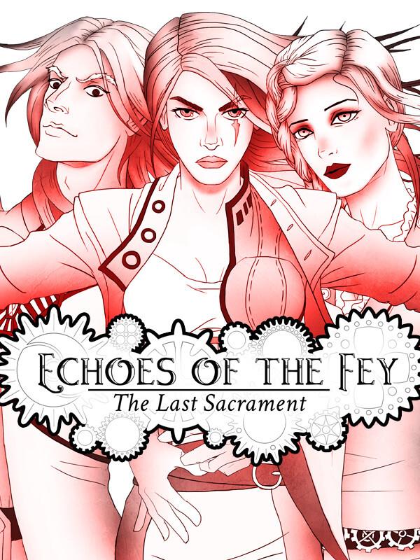Echoes of the Fey: The Last Sacrament cover