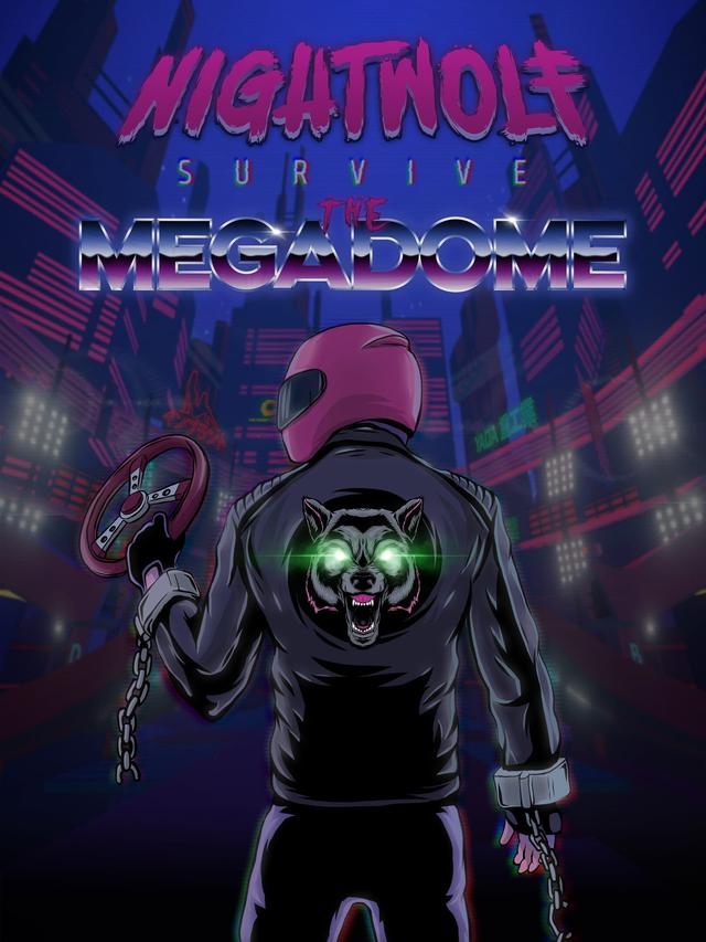 Nightwolf: Survive the Megadome cover