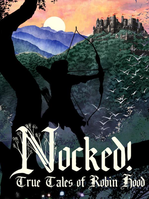 Nocked! True Tales of Robin Hood cover