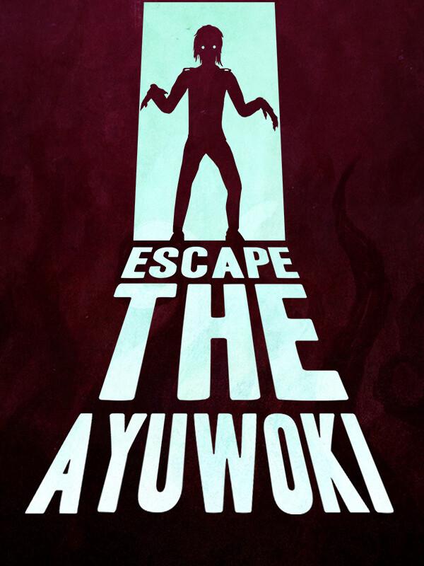 Escape the Ayuwoki cover