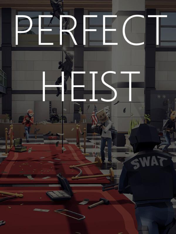 Perfect Heist cover