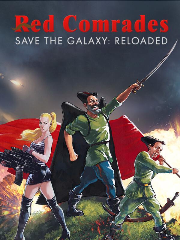 Red Comrades Save the Galaxy: Reloaded cover