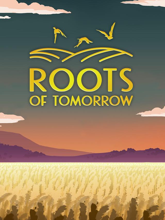 Roots of Tomorrow wallpaper