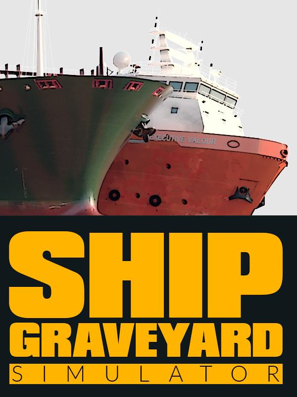 Ship Graveyard Simulator cover