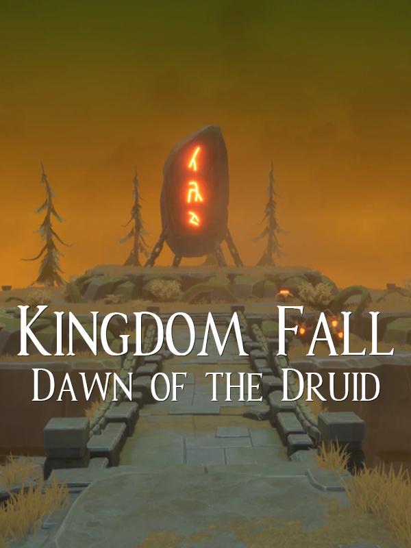 Kingdom Fall: Dawn of the Druid cover
