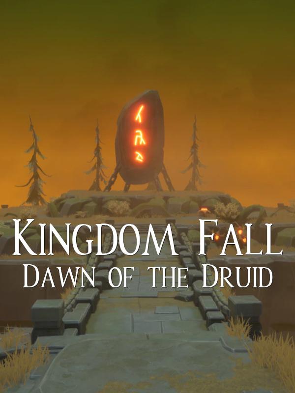 Kingdom Fall: Dawn of the Druid wallpaper