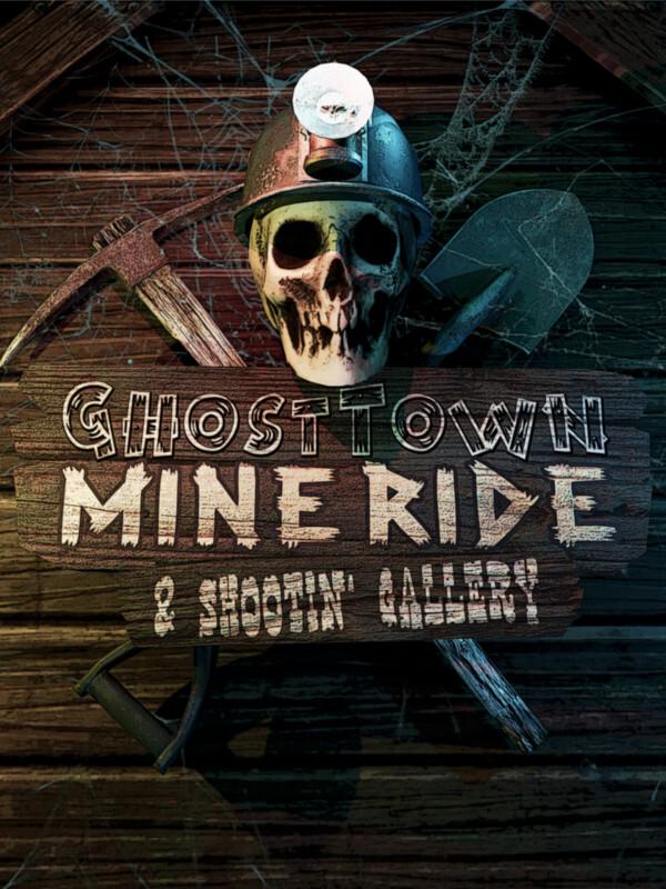 Ghost Town Mine Ride & Shootin' Gallery cover