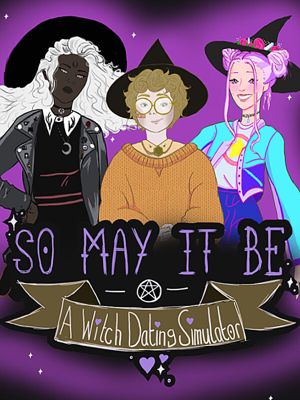 So May It Be: A Witch Dating Simulator cover