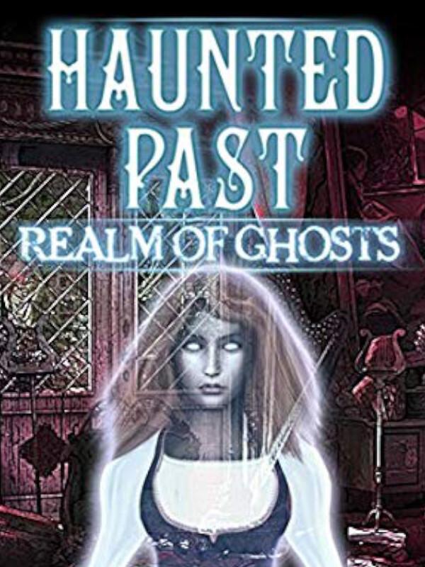 Haunted Past: Realm of Ghosts cover