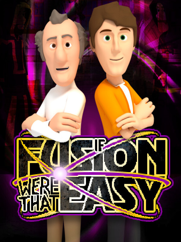 If Fusion Were That Easy cover