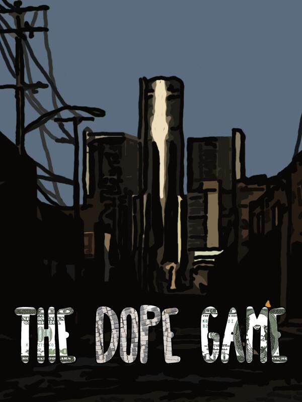 The Dope Game cover