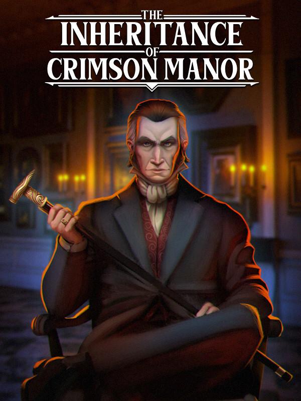 The Inheritance of Crimson Manor cover