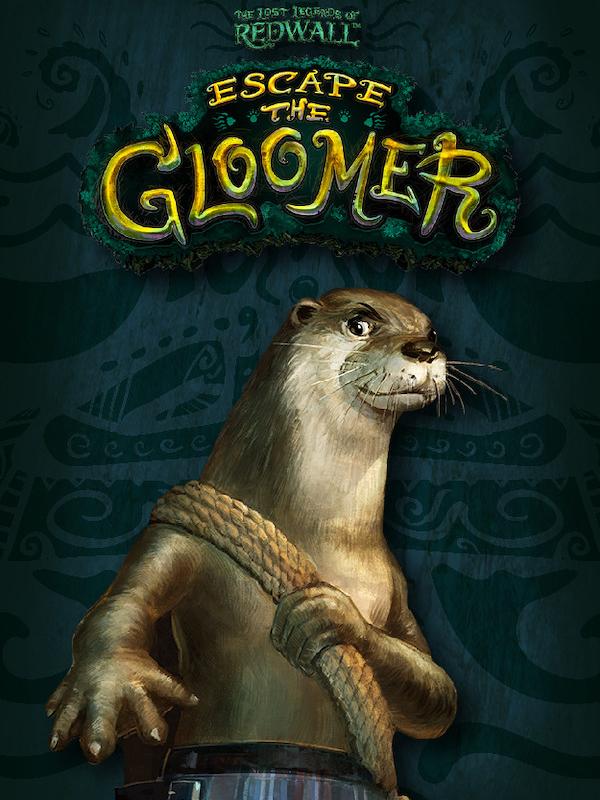 The Lost Legends of Redwall: Escape the Gloomer cover