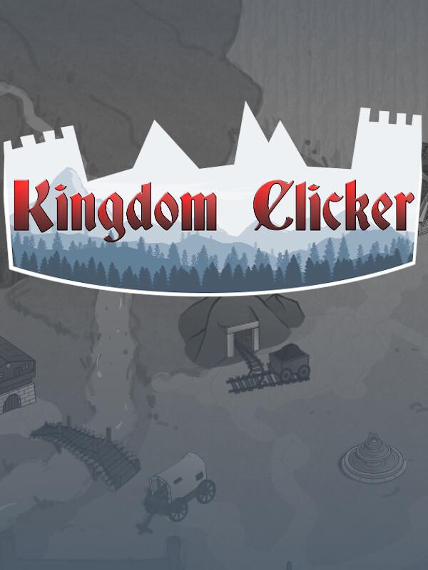 Kingdom Clicker cover