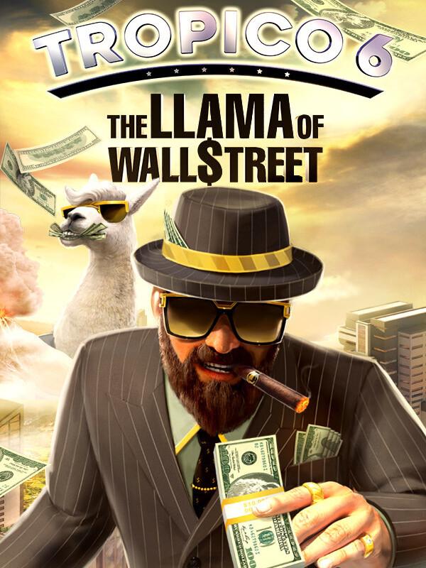 Tropico 6: The Llama of Wall Street wallpaper