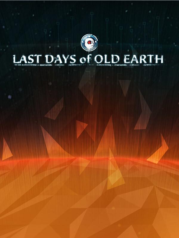 Last Days of Old Earth wallpaper