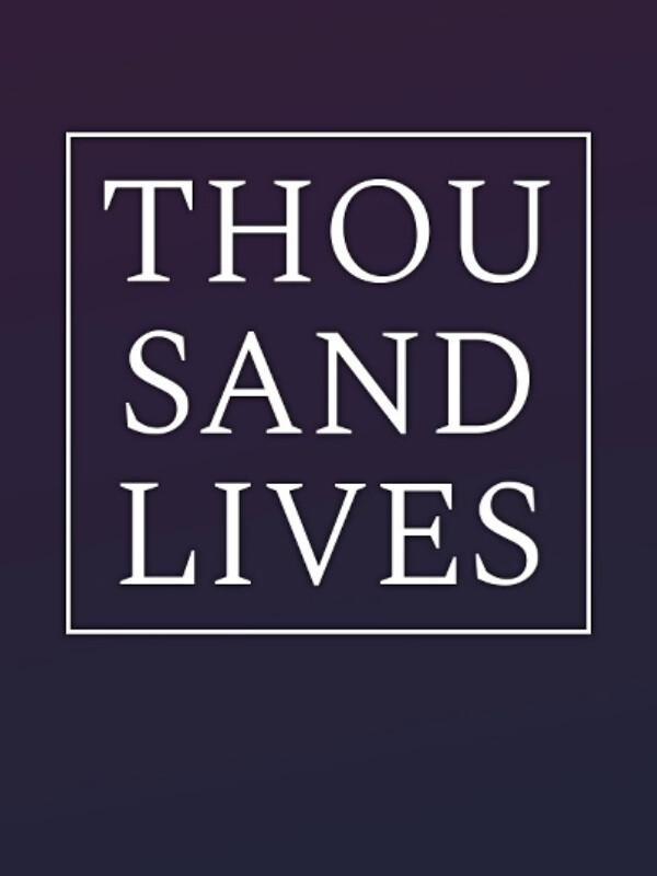 Thousand Lives wallpaper