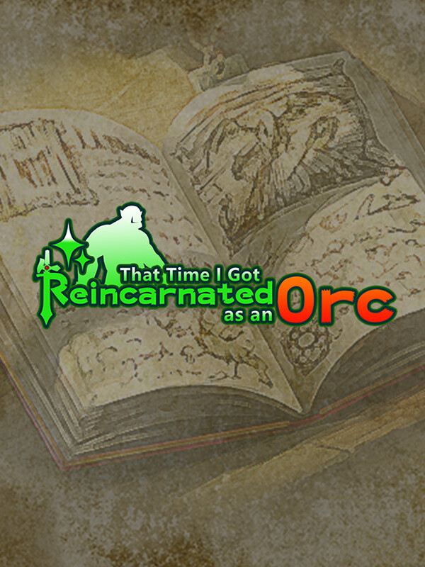 That Time I Got Reincarnated as an Orc cover