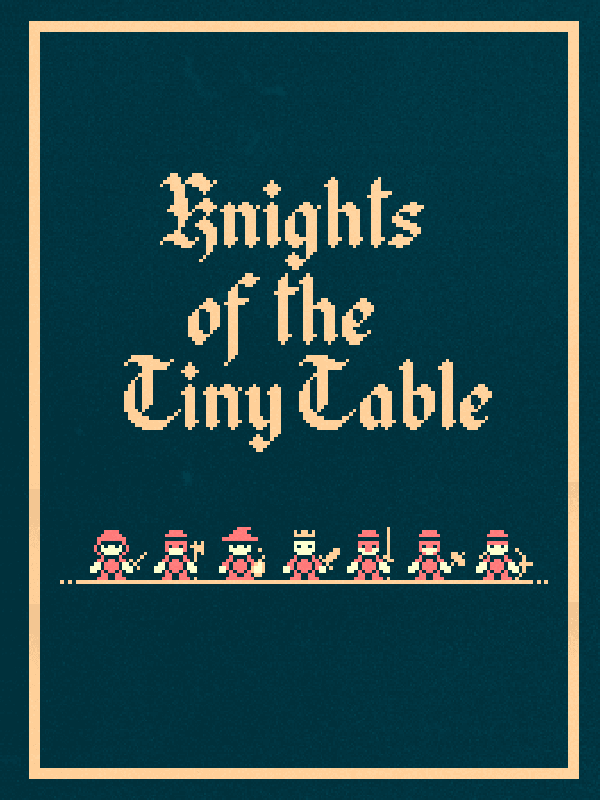 Knights of the Tiny Table cover