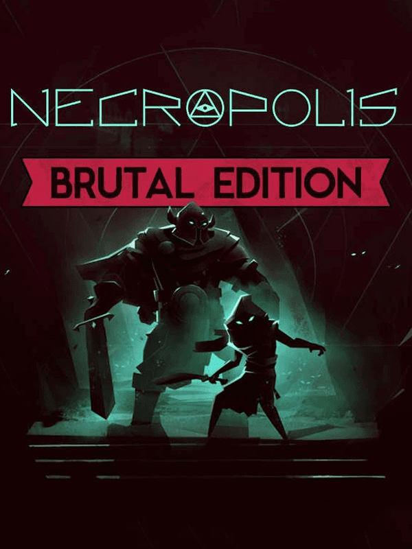 Necropolis: Brutal Edition cover