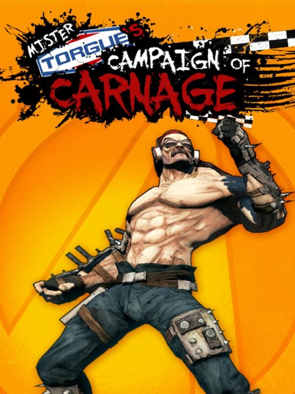 Borderlands 2: Mr. Torgue's Campaign of Carnage cover