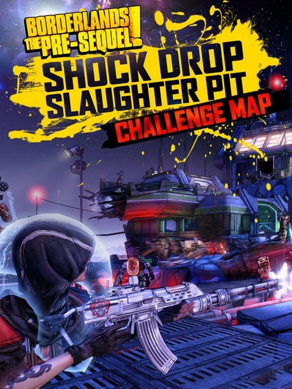 Borderlands: The Pre-Sequel - Shock Drop Slaughter Pit cover