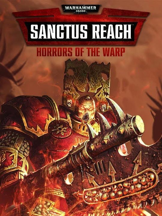 Warhammer 40,000: Sanctus Reach - Horrors of the Warp cover