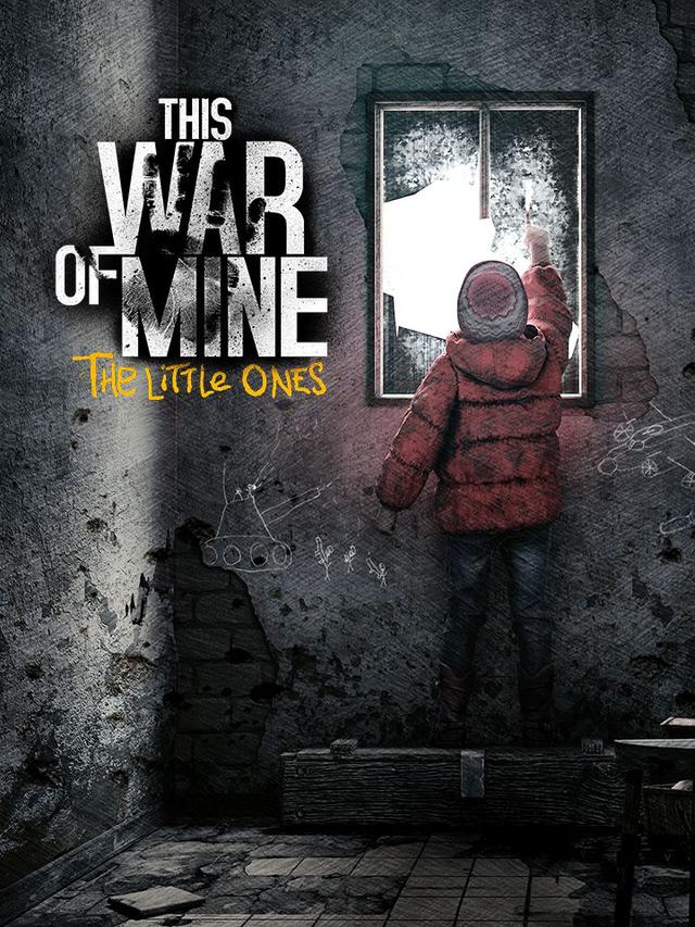 This War of Mine: The Little Ones cover