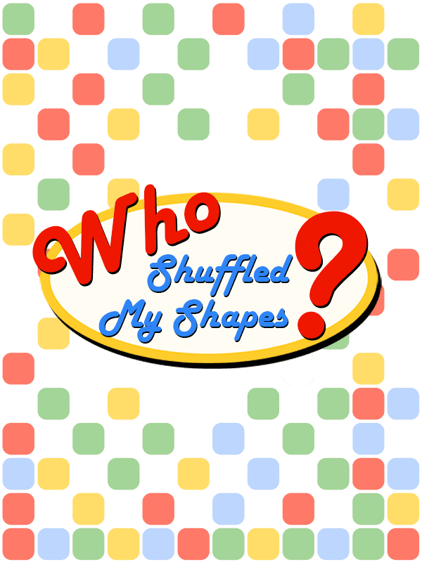 Who Shuffled My Shapes? cover